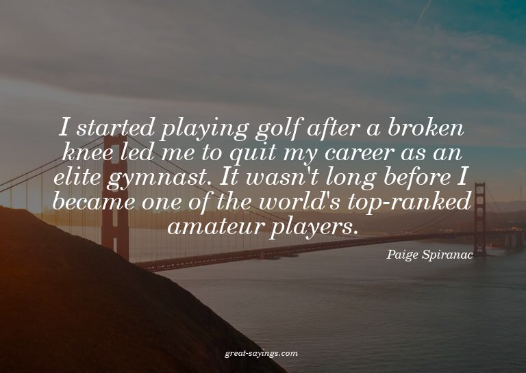 I started playing golf after a broken knee led me to qu