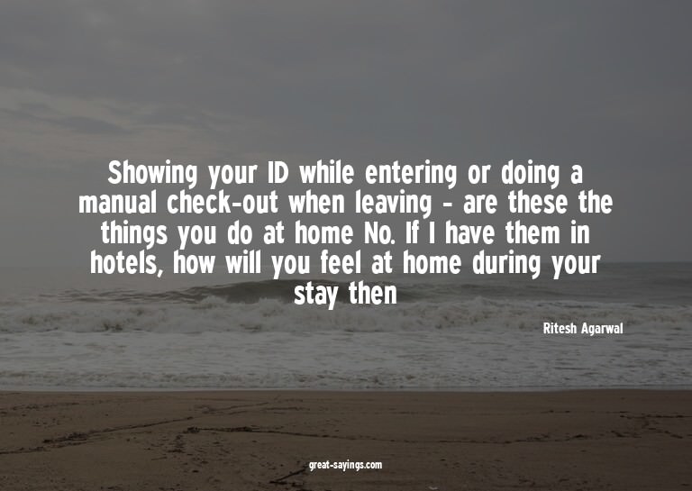 Showing your ID while entering or doing a manual check-
