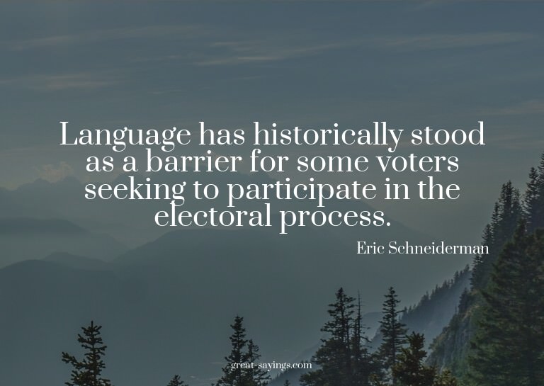 Language has historically stood as a barrier for some v