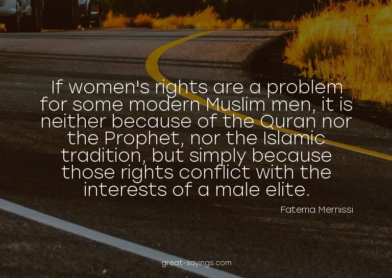 If women's rights are a problem for some modern Muslim