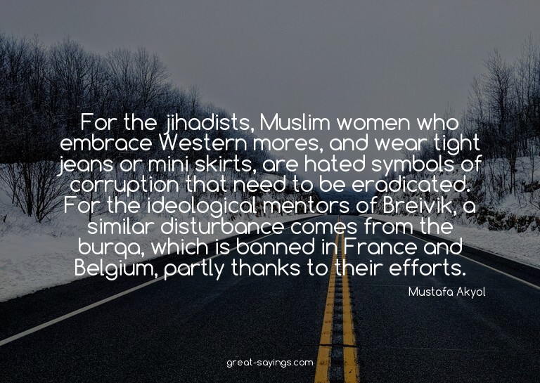 For the jihadists, Muslim women who embrace Western mor