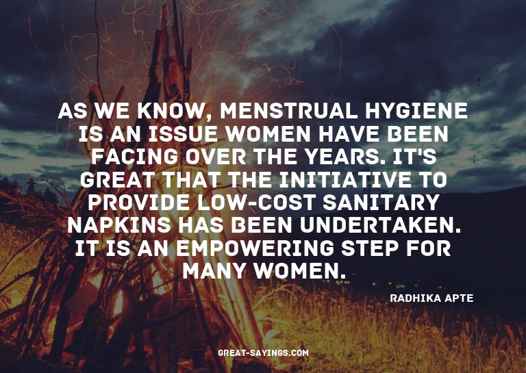 As we know, menstrual hygiene is an issue women have be