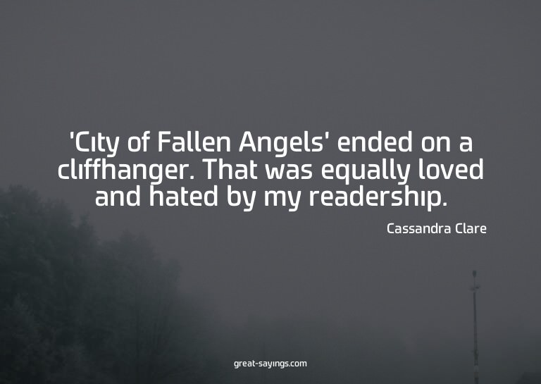 'City of Fallen Angels' ended on a cliffhanger. That wa