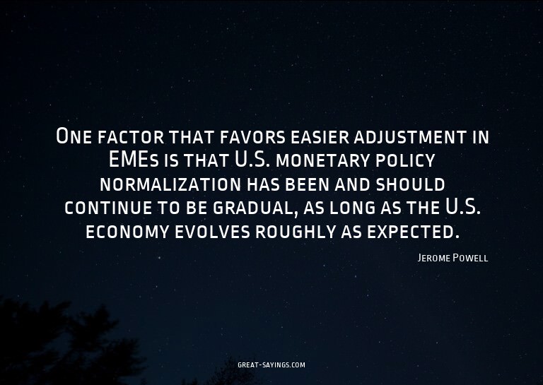 One factor that favors easier adjustment in EMEs is tha