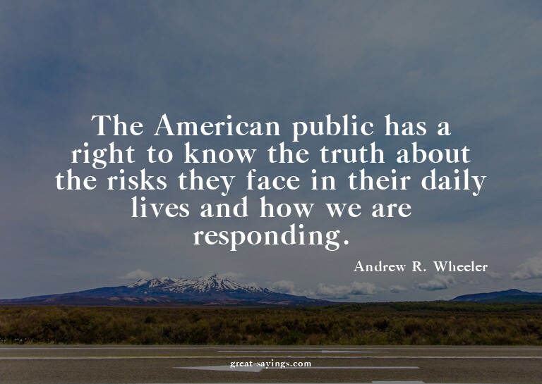 The American public has a right to know the truth about