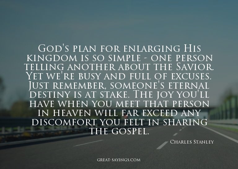God's plan for enlarging His kingdom is so simple - one