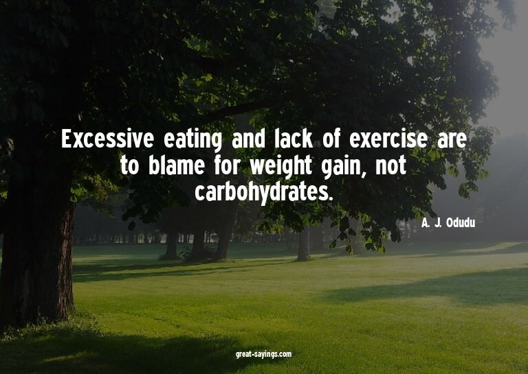 Excessive eating and lack of exercise are to blame for