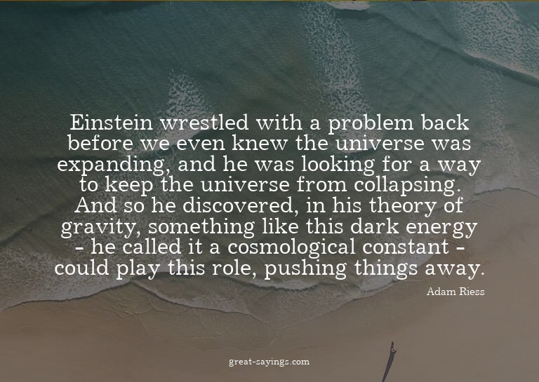 Einstein wrestled with a problem back before we even kn