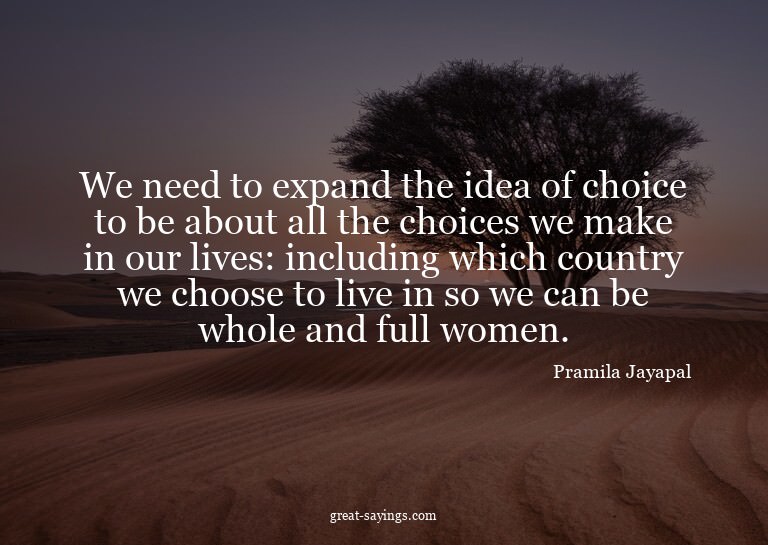 We need to expand the idea of choice to be about all th