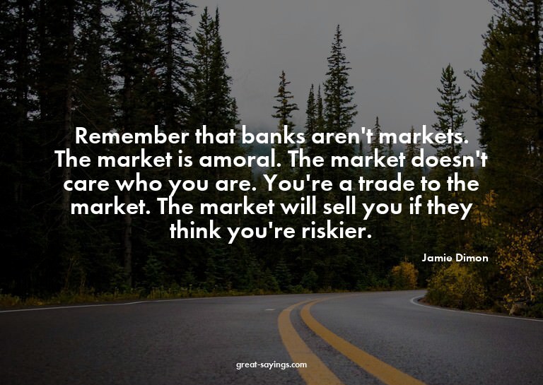 Remember that banks aren't markets. The market is amora