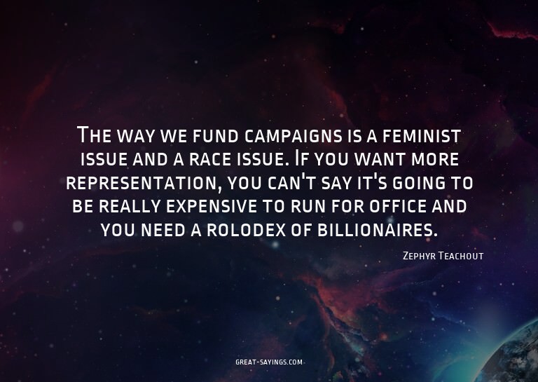 The way we fund campaigns is a feminist issue and a rac