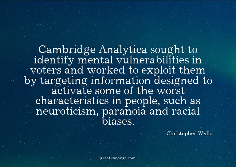 Cambridge Analytica sought to identify mental vulnerabi