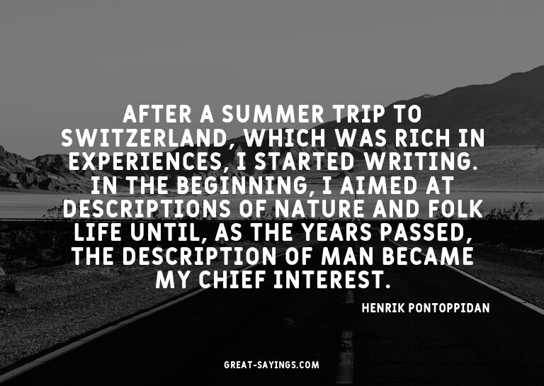 After a summer trip to Switzerland, which was rich in e