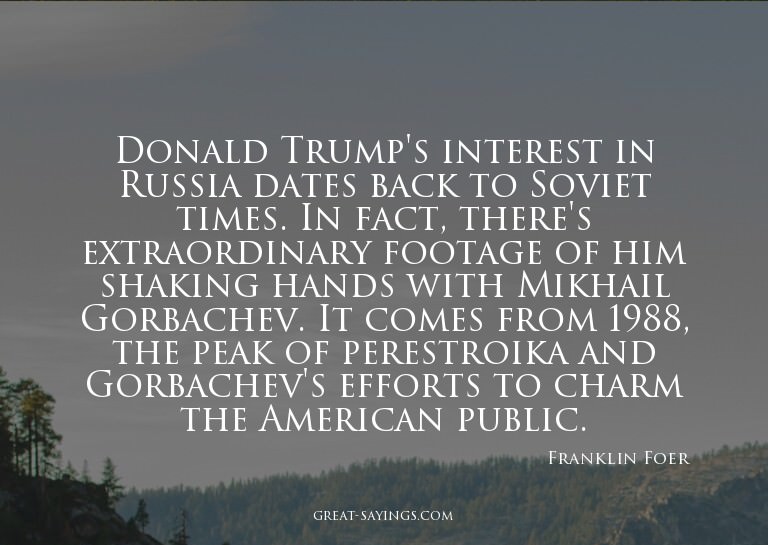 Donald Trump's interest in Russia dates back to Soviet