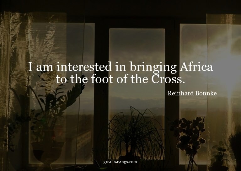 I am interested in bringing Africa to the foot of the C