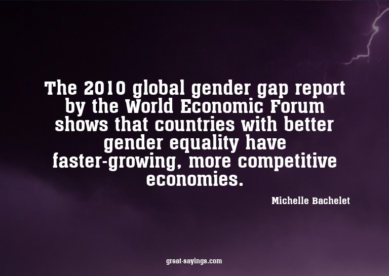 The 2010 global gender gap report by the World Economic