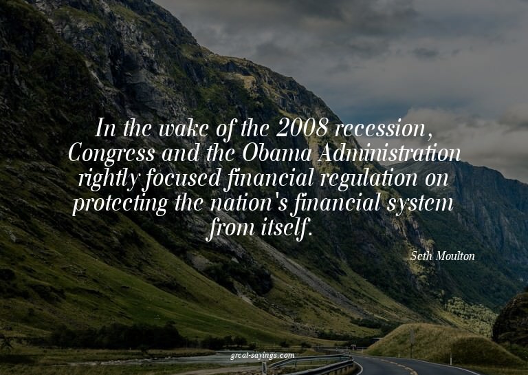 In the wake of the 2008 recession, Congress and the Oba